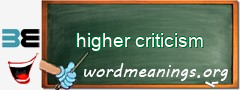 WordMeaning blackboard for higher criticism